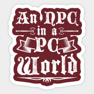 An NPC in a PC World Sticker